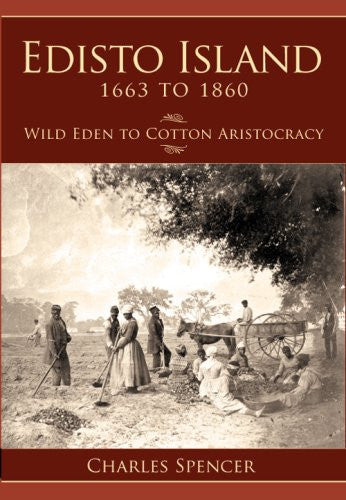 Edisto Island 1663 to 1860