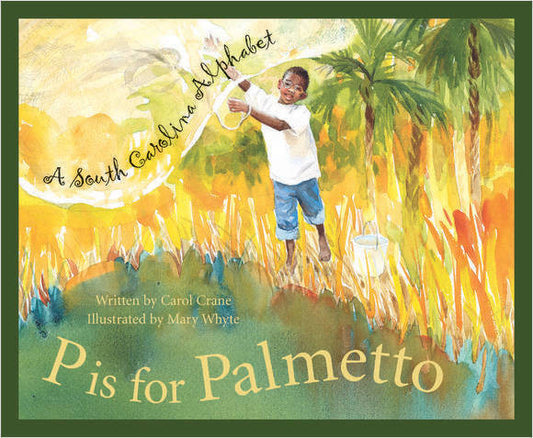 P is for Palmetto